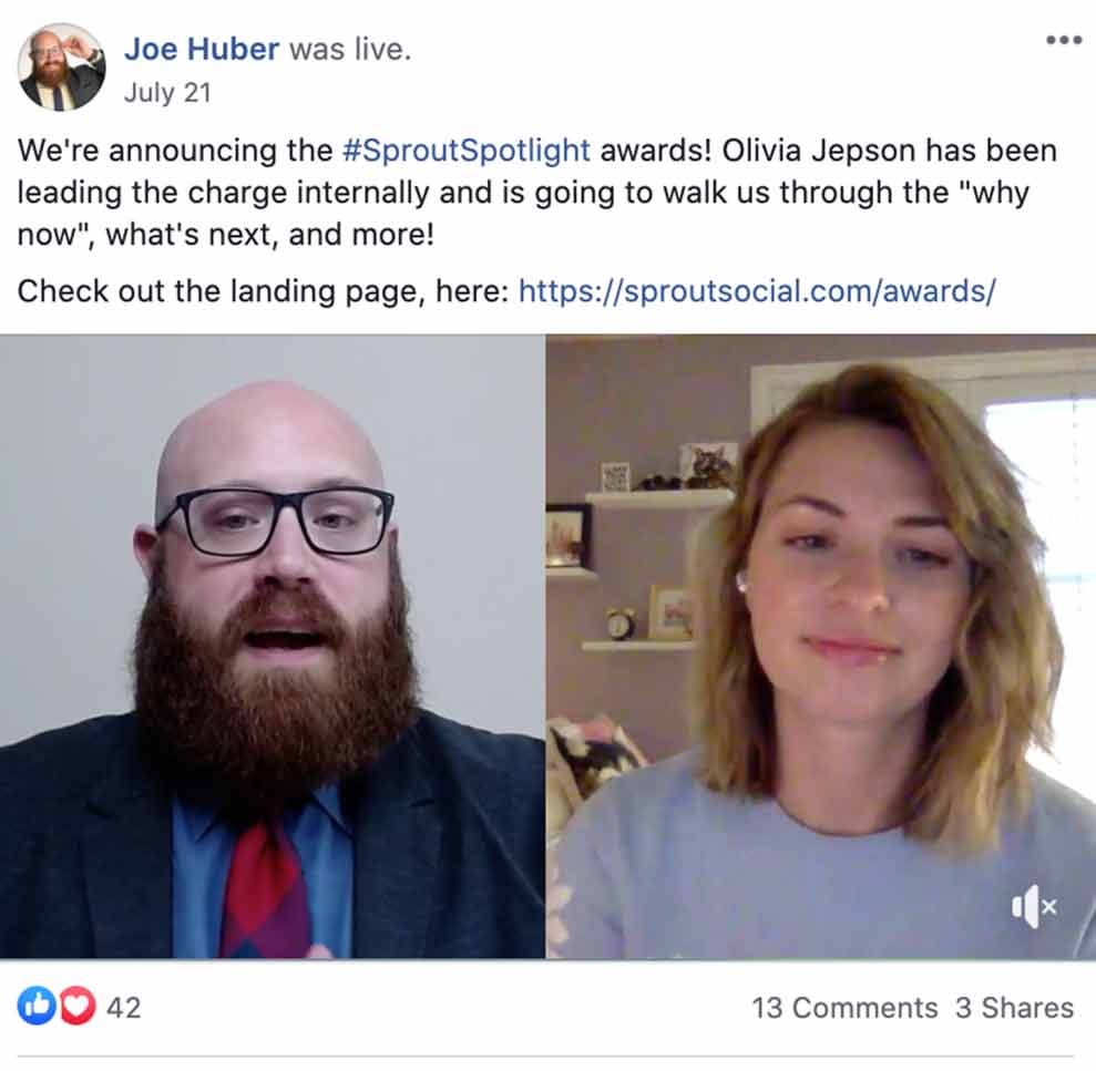 Screenshot of post in Facebook group from moderator Joe Huber sharing an announcment about the Sprout Spotlight awards and link to Sprout Social's website. Post has picture of bearded man to the left and picture of woman talking to man in video call to the right.